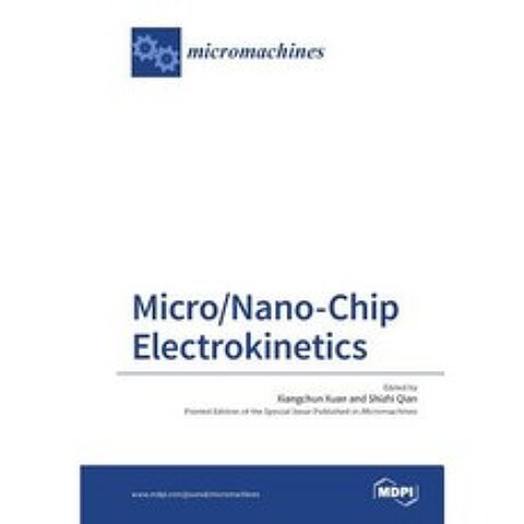 Micro/Nano-Chip Electrokinetics Paperback, Mdpi AG