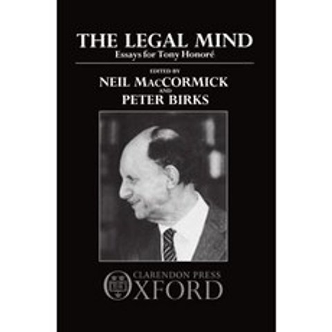 The Legal Mind: Essays for Tony Honore Hardcover, OUP Oxford