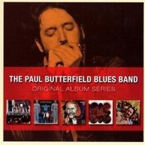 PAUL BUTTERFIELD BLUES BAND - ORIGINAL ALBUM SERIES EU수입반, 5CD