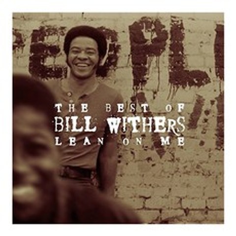 BILL WITHERS - THE BEST OF BILL WITHERS LEAN ON ME 미국수입반, 1CD