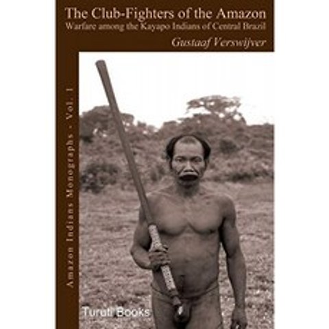 아마존의 클럽 파이터 : 브라질 중부의 카야 포 인디언 간의 전쟁, 단일옵션