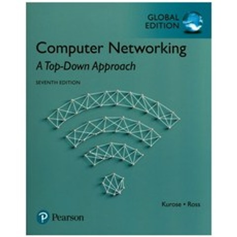 Computer Networking: A Top-Down Approach, Pearson