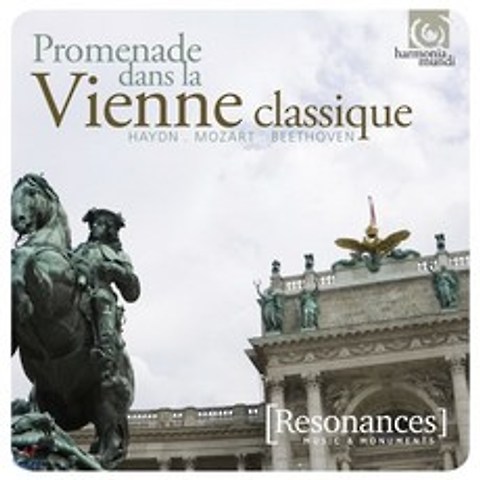 빈 고전음악의 산책 - 하이든 / 모차르트 / 베토벤 (Promenade dans la Vienne Classique - Haydn / Mozart / Be...