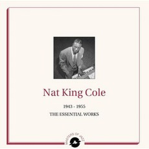 Nat King Cole (냇 킹 콜) - 1943-1955 The Essential Works [2LP] : Masters of Jazz 시리즈, Diggers Factory, 음반/DVD
