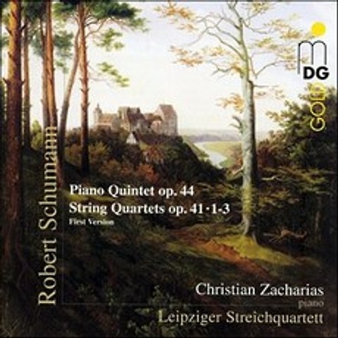 Leipziger Streichquartett 슈만: 피아노 오중주 현악 사중주 (Schumann: Piano Quintet Op.44 String Quartet Op.41)