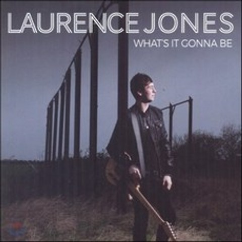 Laurence Jones - Whats It Gonna Be
