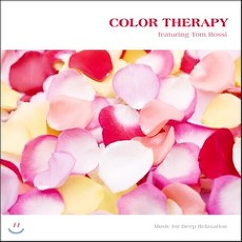 Tom Rossi - Color Therapy (칼라 테라피 깊은 릴랙스 힐링음악)