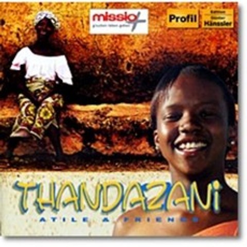 Thandazani - Atile And Friends
