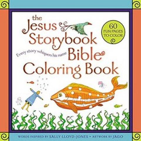 예수 동화책 어린이를위한 성경 색칠하기 책 : 모든 이야기가 그의 이름을 속삭인다, 단일옵션