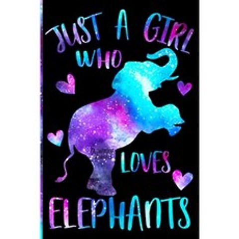 코끼리를 사랑하는 소녀 : 코끼리 연인을위한 귀여운 6x9 글쓰기 저널 | 저널링 쓰기 계획을위한 완벽, 단일옵션