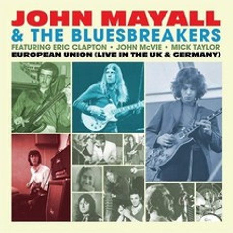 John Mayall & The Bluesbreakers (존 메이올 & 더 블루스 브레이커스) - European Union [라이트 블루 컬러 LP], Red River, John Mayall & The Bluesbrea..., 음반/DVD