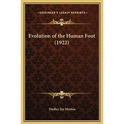 인간 발의 진화 (1922), 단일옵션