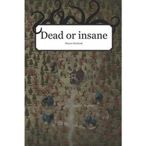Dead or Insane ?: 공포 RPG 조사자를위한 노트북., 단일옵션