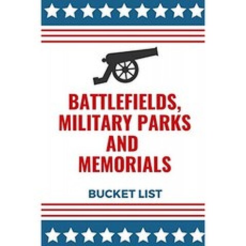 Battlefields Military Parks and Memorials Bucket List : Full Guide to All National Military Parks, 단일옵션