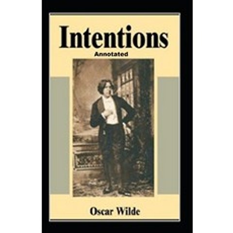 (영문도서) Intentions Annotated Paperback, Independently Published, English, 9798519336406