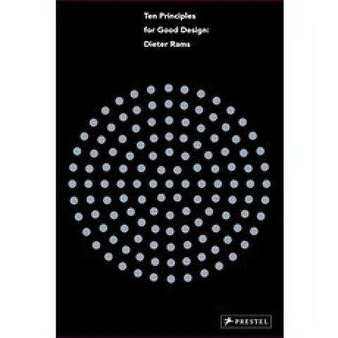 (영문도서) Dieter Rams: Ten Principles for Good Design Paperback, Prestel Publishing, English, 9783791387321