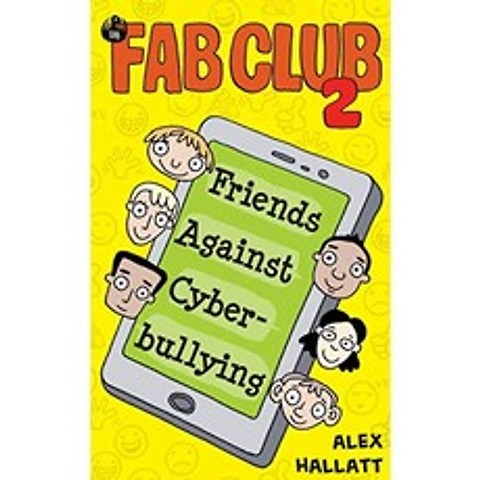 FAB Club 2 : 사이버 괴롭힘에 반대하는 친구, 단일옵션