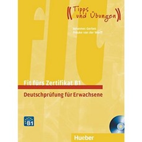 Fit furs Goethe-Zertifikat : CD 2 장이 포함 된 연습 문제 : 성인을위한 독일어 시험, 단일옵션