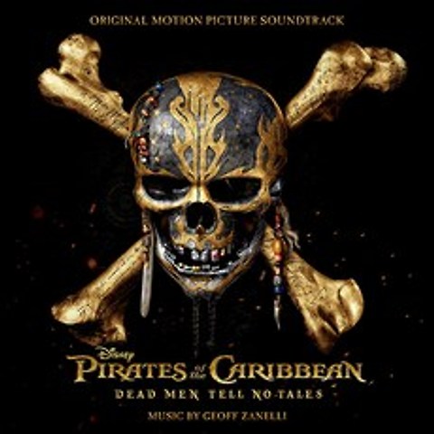 (CD) O.S.T - Pirates Of The Caribbean : Dead Men Tell No Tales (캐리비안의 해적 : 죽은 자는 말이 없다), 단품