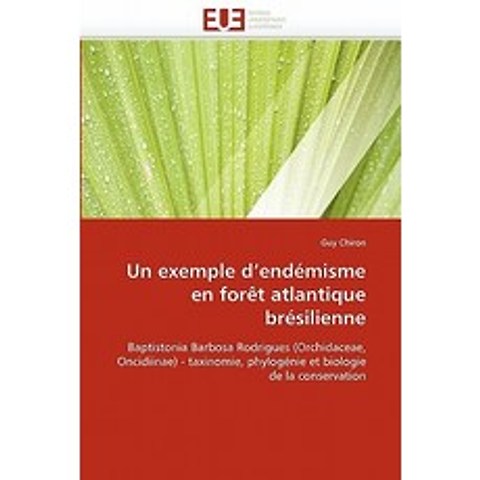 Un Exemple DEndemisme En Foret Atlantique Bresilienne Paperback, Univ Europeenne