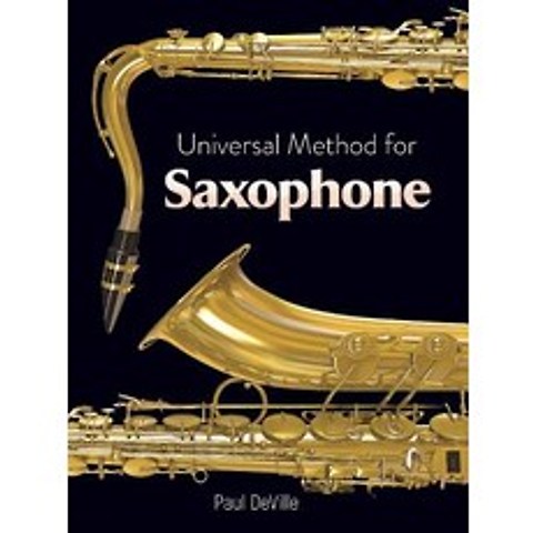 Universal Method for Saxophone Paperback, Dover Publications