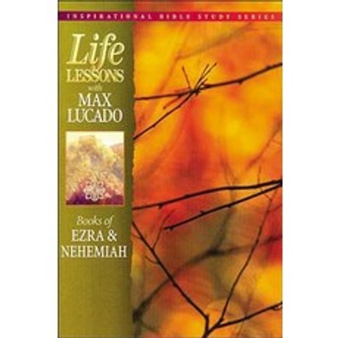 Life Lessons with Max Lucado Paperback, Thomas Nelson