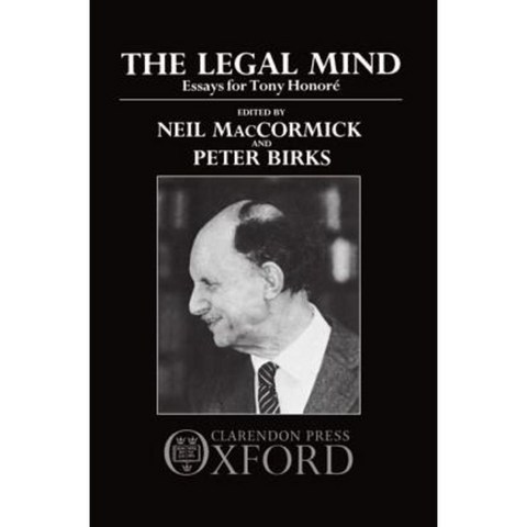 The Legal Mind: Essays for Tony Honore Hardcover, OUP Oxford