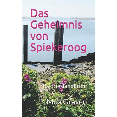 Spiekeroog의 비밀 : Ostfrieslandkrimi (Ostfriesische Inselkrimis Volume 2), 단일옵션