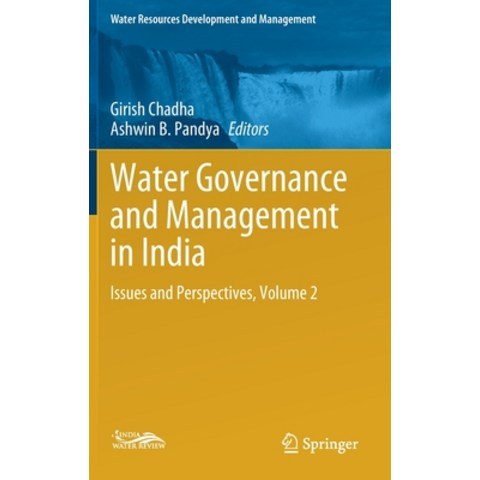 Water Governance and Management in India: Issues and Perspectives Volume 2 Hardcover, Springer, English, 9789811614712