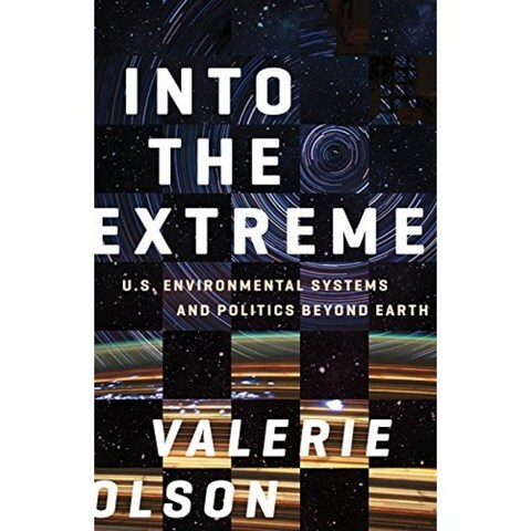 Into the Extreme : 미국 환경 시스템과 지구 너머의 정치, 단일옵션