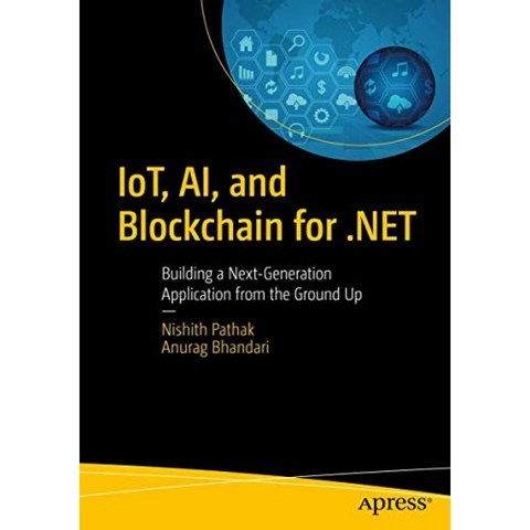 .Net 용 IoT Ai 및 블록 체인 : 처음부터 차세대 애플리케이션 구축, 단일옵션
