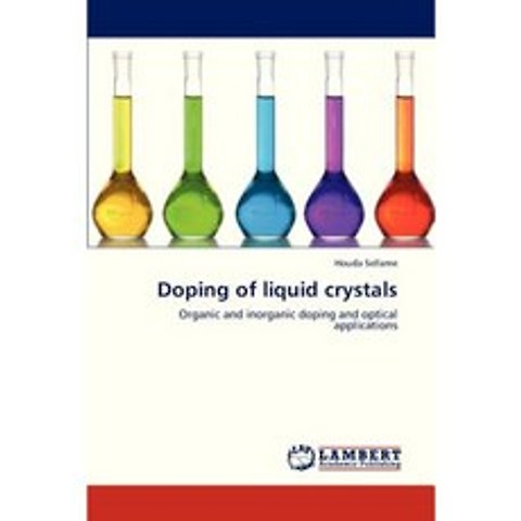 Doping of Liquid Crystals Paperback, LAP Lambert Academic Publishing