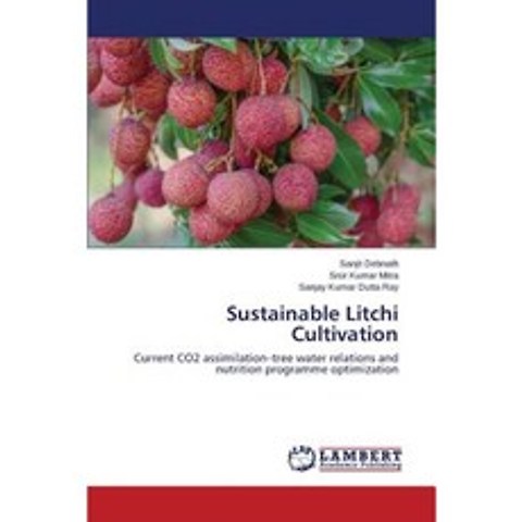 Sustainable Litchi Cultivation Paperback, LAP Lambert Academic Publishing