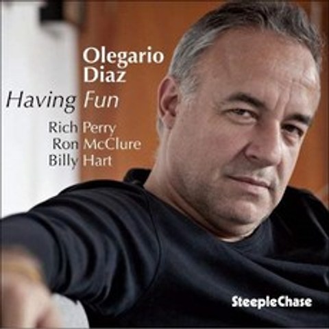 Olegario Diaz - Having Fun (96khz / 24Bit Recording) EU수입반, 1CD