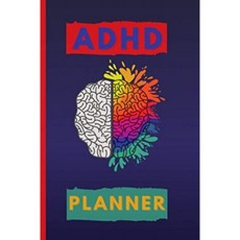 ADHD 플래너 : 청소년 및 성인을위한 ADHD 플래너-집중력 향상을위한 ADHD 일일 습관 추적 플래너 주의, 단일옵션