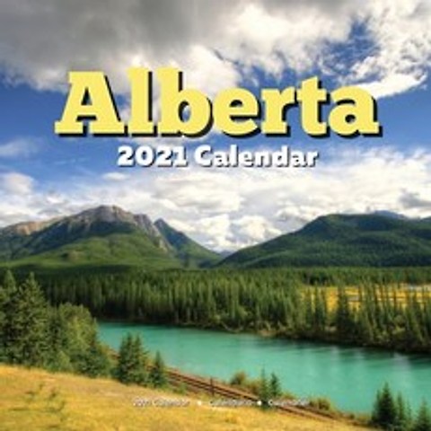 (영문도서) Alberta 2021 Calendar: CA Holidays - English French Spanish - Canada Souvenir Gifts Paperback, Independently Published, 9798699904129