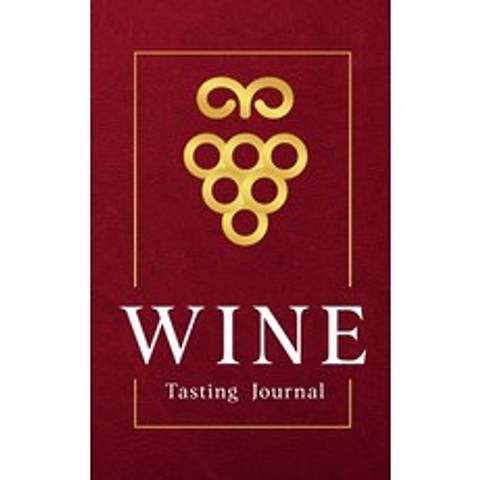 Wine Tasting Journal Pocket Wine Tasting Note Record Keeping - Log Book Diary for Wine Lovers (120 p... Paperback, Giovanni Sorgente, English, 9781801206211