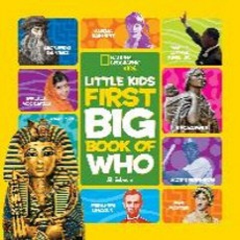 Little Kids First Big Book of Who, National Geographic Society