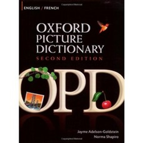 Oxford Picture Dictionary Second Edition : 영어-프랑스어, 단일옵션