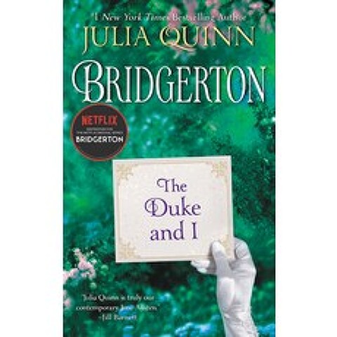 The Duke and I: Bridgerton Mass Market Paperbound, Avon Books, 9780062353597, Quinn, Julia