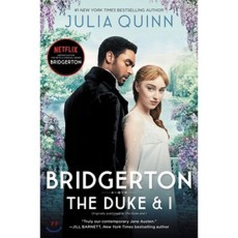 Bridgerton [tv Tie-In]: The Duke and I : 넷플릭스 미드 브리저튼 원작소설, Avon Books, 9780063078901, Julia Quinn