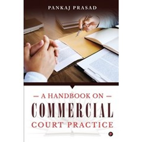 (영문도서) A Handbook on Commercial Court Practice Paperback, Notion Press, English, 9781638508441