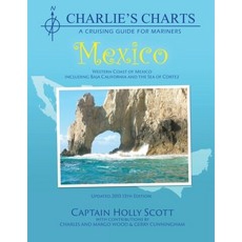 (영문도서) Charlies Charts: Western Coast of Mexico and Baja Paperback, Paradise Cay Publications, English, 9781937196356