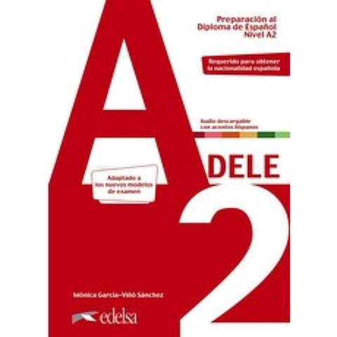 (2020버전)PREPARACION AL DELE A2. LIBRO DEL ALUMNO EDICION, Edelsa