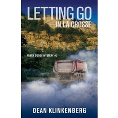 Letting Go in La Crosse Paperback, Travel Passages