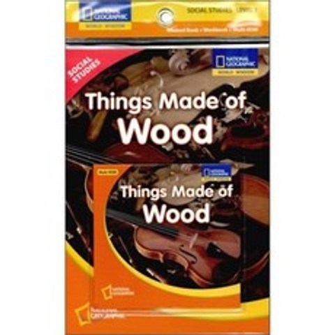 [National Geographic] World Window - Social Studies Level 1.4 Things made of Wood SET