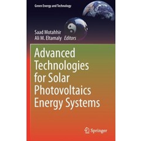 Advanced Technologies for Solar Photovoltaics Energy Systems Hardcover, Springer, English, 9783030645649