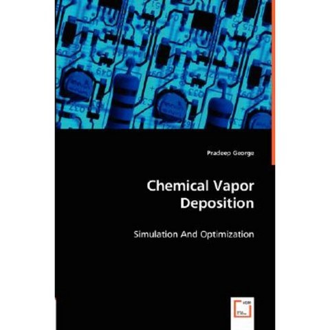 Chemical Vapor Deposition Paperback, VDM Verlag Dr. Mueller E.K.