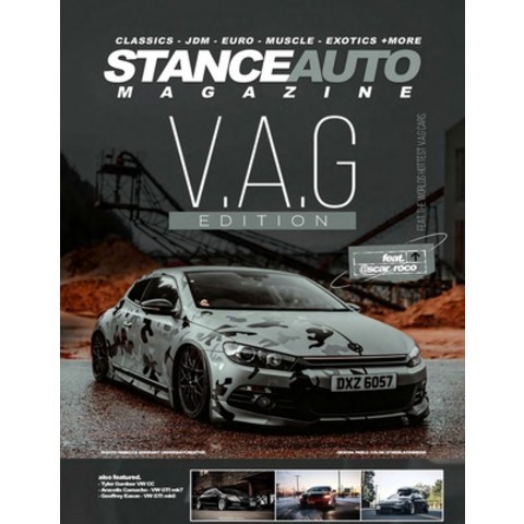 Stance Auto Magazine V.A.G. Edition Paperback, Independently Published, English, 9798714802621