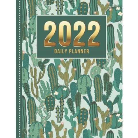 (영문도서) 2022 Daily Planner: One Page Per Day Diary / Dated Large 365 Day Journal / Green Desert Cactu... Paperback, Independently Published, English, 9798505438015
